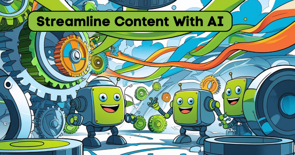 "AI robots streamlining content creation with colorful gears and workflows"